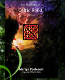 The Mastery of Celtic Reiki