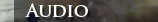 Audio